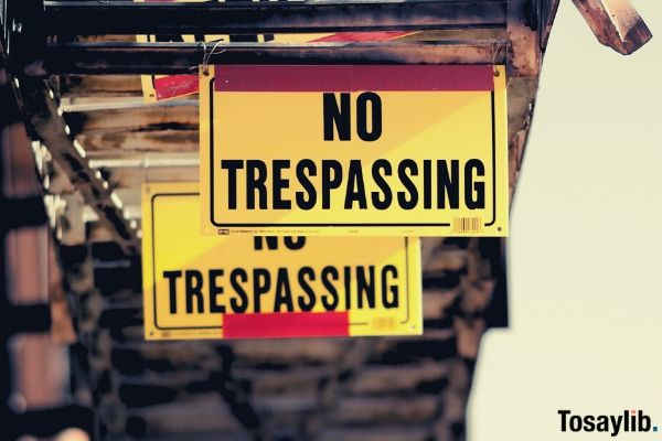 no trespassing signboard