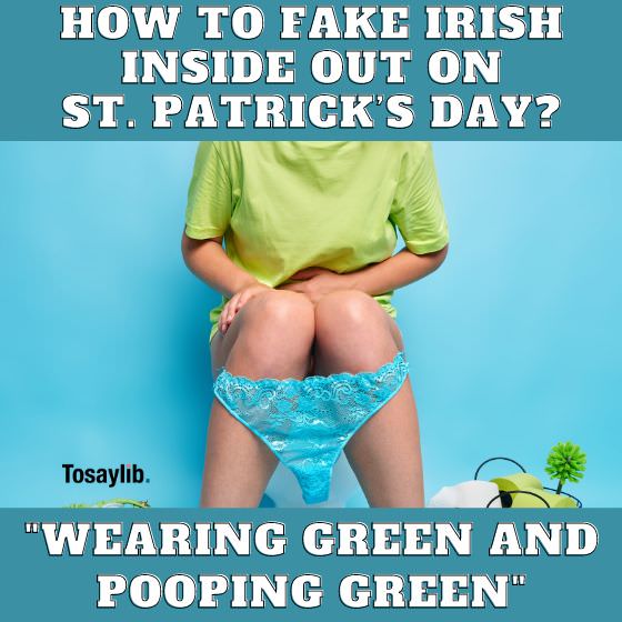 fake irish inside out wear green poop green
