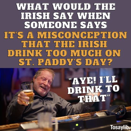 misconception irish drink too much on st paddy day